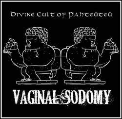 Vaginal Sodomy : Divine Cult of Pahteüteü